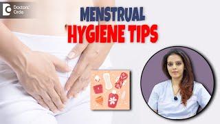 MENSTRUAL HEALTH & Hygiene Tips | WORLD MENSTRUAL HYGIENE DAY - Dr. Shwetha Anand | Doctors' Circle