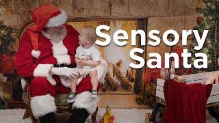 Ochsner Rush Health Sensory Santa