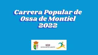 Carrera Popular de Ossa de Montiel 2022