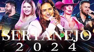 AS MAIS TOCADAS 2024 - PLAYLIST SERTANEJO - Top Sertanejo 2024 || Top Sertanejo 2024 Mais Tocadas