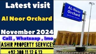 Al Noor Orchard Latest visit November 2024