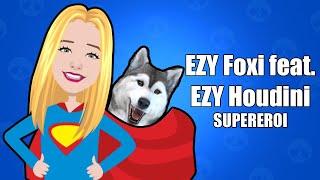 EZY Foxi feat. @hudinasul  - Supereroi (special 30k)