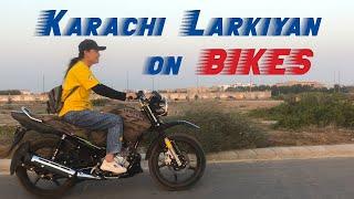 Karachi Ki Larkiyan: Bikes Pe Azaadi