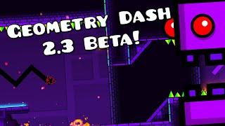 I got Geometry Dash 2.3 early... Here's how