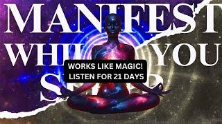 Manifest Miracles While You Sleep - Guided Meditation [Listen to for 21 Days!]