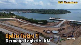 Update Pembangunan Dermaga Logistik IKN Dan Duplikasi Jembatan Pulau Balang di IKN Nusantara