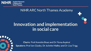 Innovation and implementation in social care