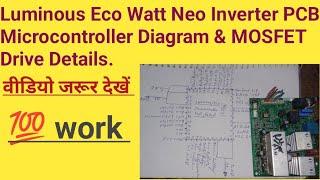 Luminous Eco Watt Neo Inverter PCB Microcontroller Diagram & MOSFET Drive Details.