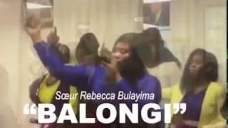 SŒUR REBECCA BULAYIMA - Balongi