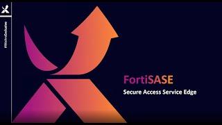 Fortinet | FortiSASE [VORSCHAU]