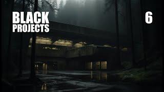 Into DANGER - Black Projects 6 | Atmospheric Sleep Focus Ambient 4K