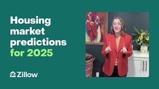 Zillow Economists Break Out the Crystal Ball: Housing Market Predictions for 2025 | Market Trends