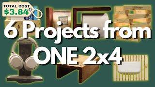 How I Built 6 Projects From ONE 2x4! (Easy DIY Projects)