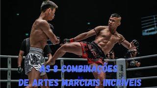 As 8 melhores combinações de artes marciais