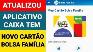 CAIXA TEM ATUALIZOU COM NOVO CARTÃO DO BOLSA FAMÍLIA COMO RECEBER!