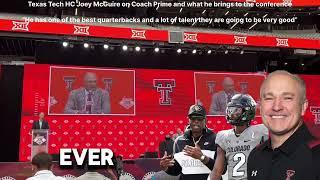 “I Love Deion” Texas Tech HC Joey McGuire on Coach Prime and coaching his oldest son “Bucky”