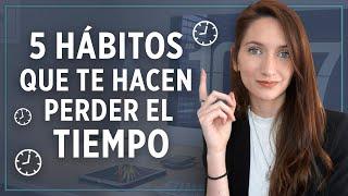 5 COSAS QUE TE HACEN PERDER EL TIEMPO - Evitá estos ladrones de tiempo