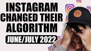 Instagram’s Algorithm CHANGED!  The Latest 2022 Instagram Algorithm Explained (June/July 2022)