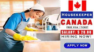 Dream Job Alert! Executive Housekeeper Jobs in Canada with Visa Sponsorship