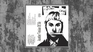 Bitchin' Car  - Another Version Of Me (full album)