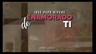 Enamorado De Ti - José "Papo" Rivera #SalsaCristiana #MusicaTropical #JosePapoRivera