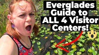 Which Everglades Visitor Centers should you VISIT and which should you SKIP?