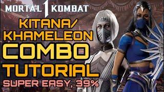 MK1 - Khameleon/Kitana Combo Tutorial - SUPER EASY, 39%, Mortal Kombat 1