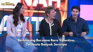 Berbincang Bersama Bara Valentino, Ternyata Banyak Serunya | RUMPI (1/2/24) P3