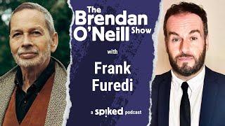 Frank Furedi: The war against the past | The Brendan O'Neill Show