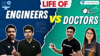 Life of Engineers vs Doctors | Unacademy NEET | Seep Ma'am | Mahendra Sir | Namo Sir | Sameer Sir