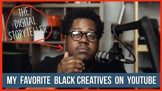 Top Black Creatives On Youtube In 2020 #TheDigitalStoryteller