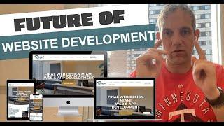 The Future of Website Development