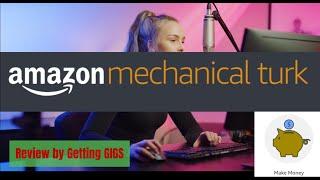 Review of the GIG Amazon Mechanical Turk