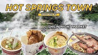 Japanese HOT SPRINGS in Taipei, Taiwan ️!? Shilin Night Market Street Food Tour | Beitou Day Trip