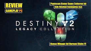 Destiny 2 Legacy Collection Gameplay