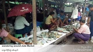 One morning at Mandalay Jade Market