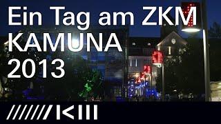 Ein Tag am ZKM | Karlsruhe KAMUNA 2013