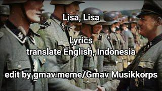 Lisa, Lisa || German March song + English, Indonesia Translation