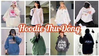 [Shopee Haul] - Tổng hợp áo Hoodie, Hoodie Zip cho mùa thu, đông