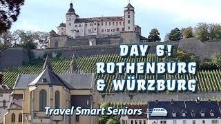 Day 6 - Exploring Wurzburg And Rothenburg On An Epic Viking River Cruise