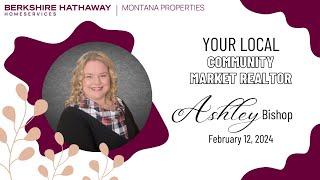 Hi everyone Ashley Bishop here with Berkshire Hathaway HomeServices Montana Properties!