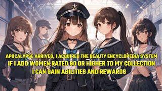 The Apocalypse Arrived, I Acquired the Beauty Encyclopedia System.If I Add Beauty to My Collection,