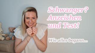 Schwanger sein I Erste Anzeichen und Schwangerschaftstest I Alinasfamilytime