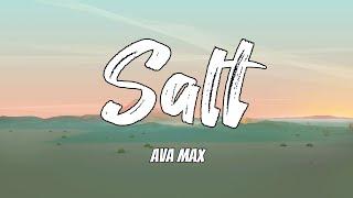 Ava Max - Salt (Lyrics)