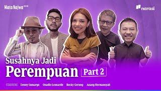 Susahnya Jadi Perempuan - Part 2 | Mata Najwa