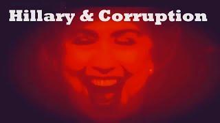 Hillary Clinton & Corruption