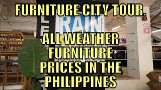 All Weather Furniture Prices In The Philippines. Furniture City Tour.