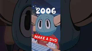 It’s 2006 & you’re making a DVD  #dvd #nostalgia #animation #2000s