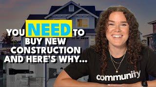 Why Your Next Home Should Be New Construction...