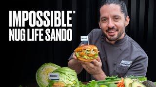 Dog Haus | Chef J. Michael Melton | Impossible™ Nug Life Sando